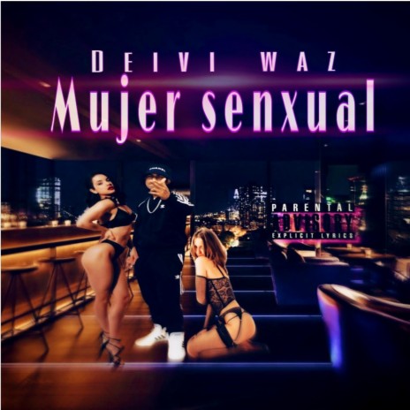 Mujer senxual | Boomplay Music