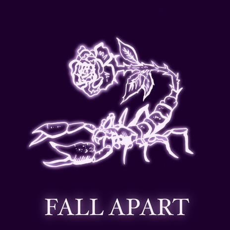 Fall apart | Boomplay Music