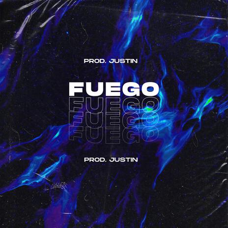 Fuego | Boomplay Music