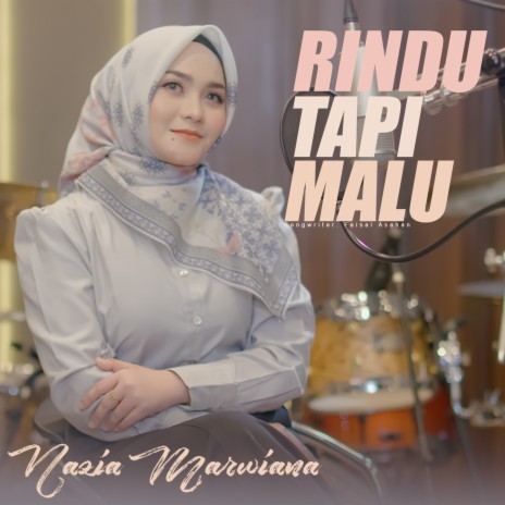 Rindu Tapi Malu | Boomplay Music