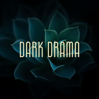 Dark Drama Background Music