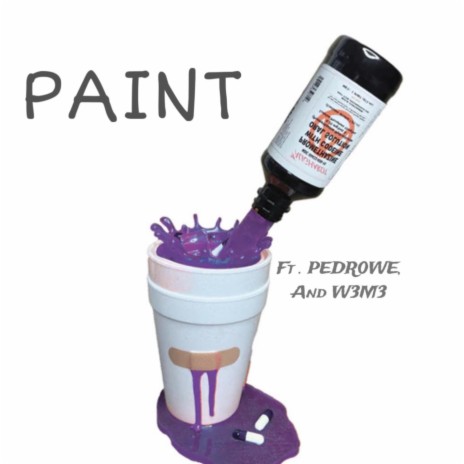 PAINT ft. W3m3 & Pedr0we | Boomplay Music