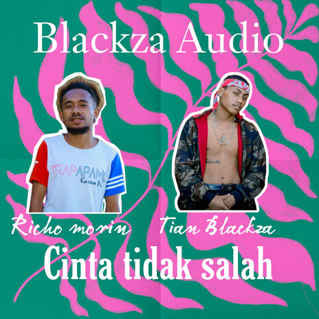 Cinta Tidak Salah ft. Tian Blackza | Boomplay Music