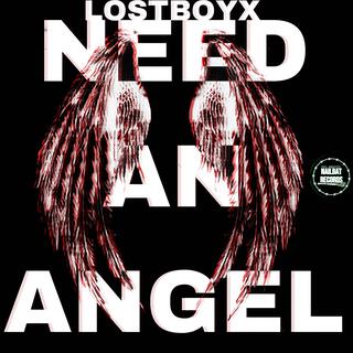 Need An Angel