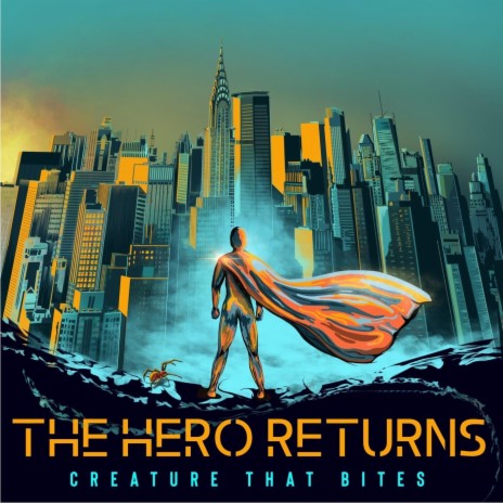 The Hero Returns | Boomplay Music