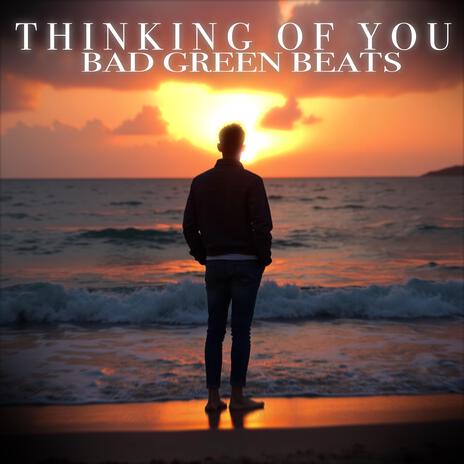 Thinking Of You | Boomplay Music