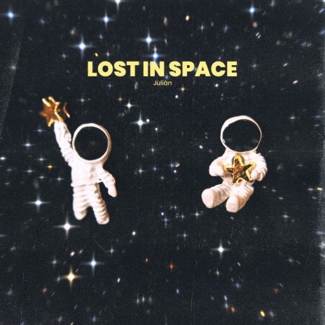 Lost In Space | Boomplay Music