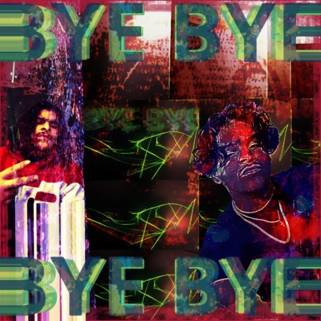 Bye bye ft. BRKR. | Boomplay Music