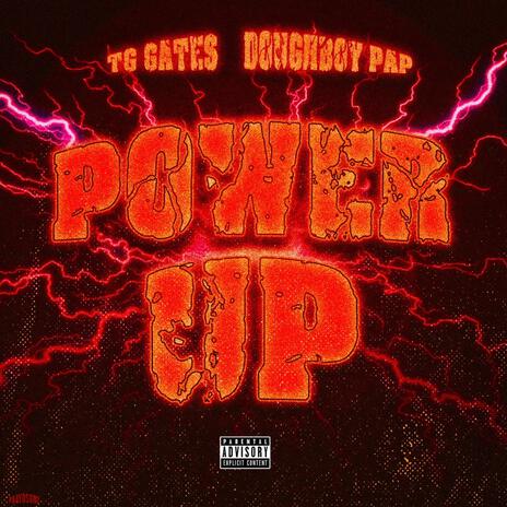 Power Up ft. Dough Boy Pap | Boomplay Music