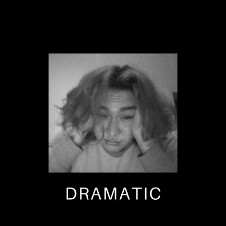 Dramatic | Boomplay Music