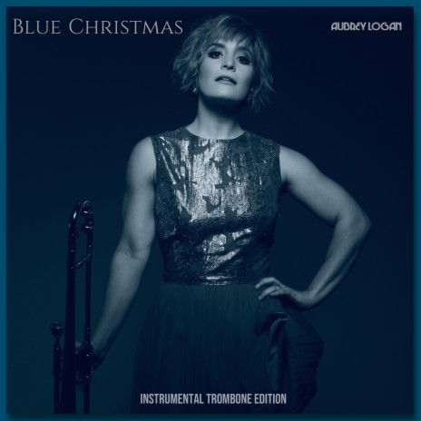 Blue Christmas (Instrumental Trombone Edition)
