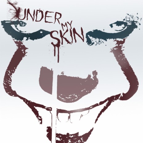 Under My Skin | Boomplay Music