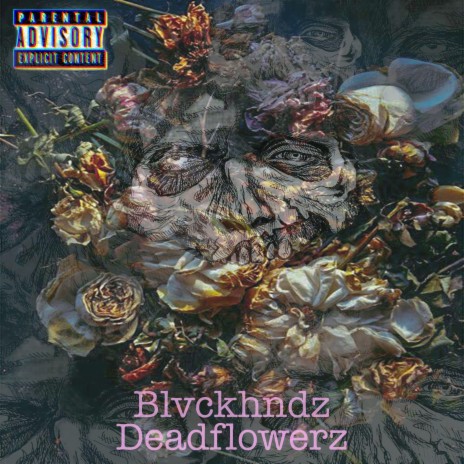 DeadFlowerz | Boomplay Music