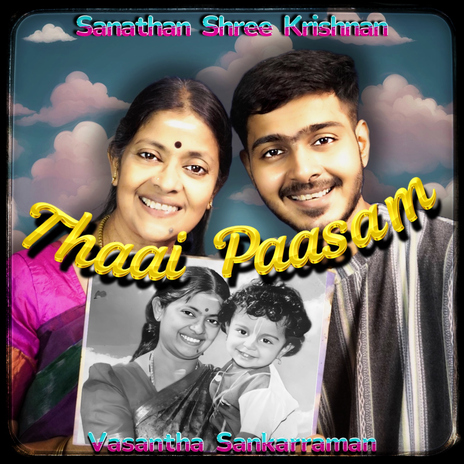 Thaai Paasam ft. Vasantha Sankarraman | Boomplay Music