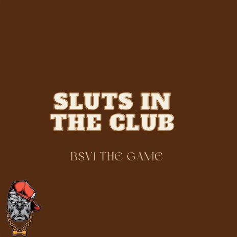 Sluts in the Club