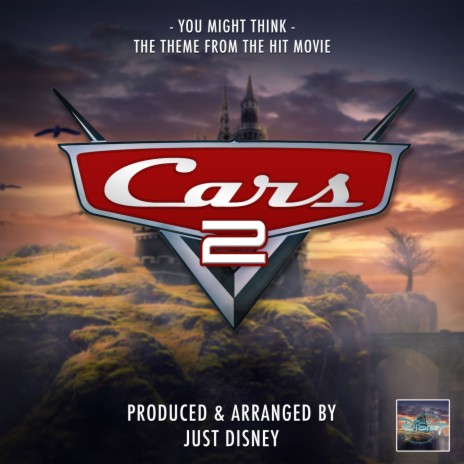 You Might Think (From Cars 2) | Boomplay Music