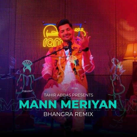 Mann Meriyan (Bhangra Remix) | Boomplay Music