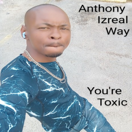 You're Toxic | Boomplay Music