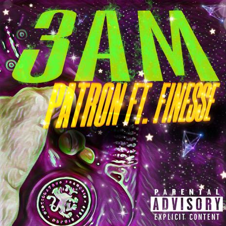 3 AM ft. FINESSE | Boomplay Music