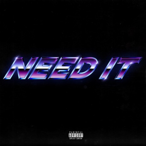 Need It ft. Carey Fountain & YB Intl | Boomplay Music