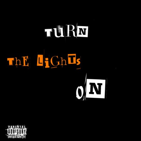 Turn The Lights On | Boomplay Music