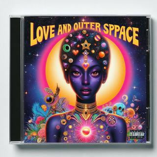 Love And Outer Space