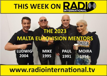 Radio International - The Ultimate Eurovision Experience (2023-10-18): Interviews with Senhit, TuralTuranX, Mike Spiteri, Paul Giordimaina, Ludwig Galea, Moira of Chris and Moira and much much more