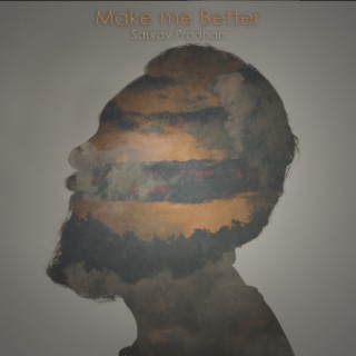 Make Me Better