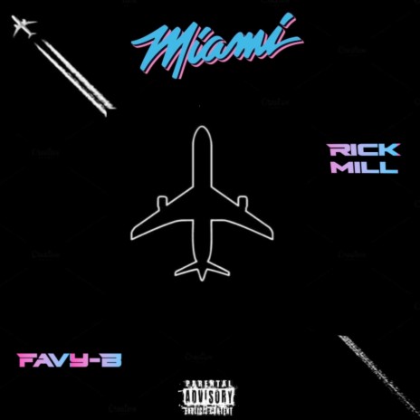 Miami ft. Favy B | Boomplay Music