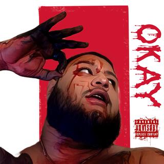 OKAY lyrics | Boomplay Music