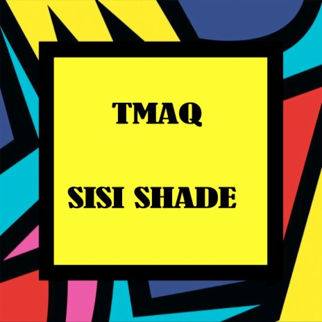 Sisi Shade | Boomplay Music