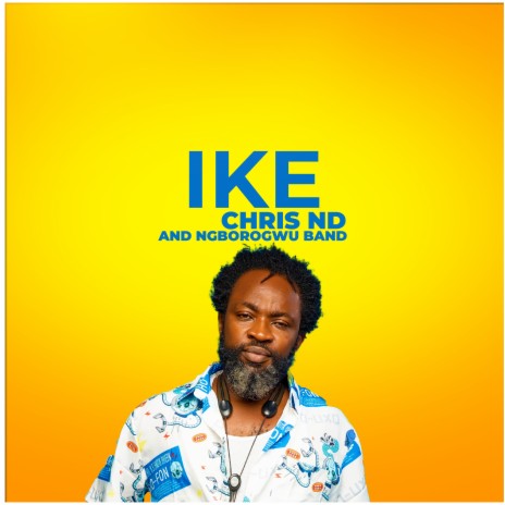 Ike ft. Ngborogwu Band