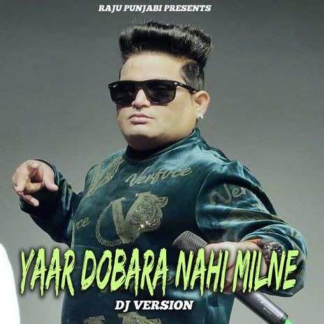 Yaar Dobara Nahi Milne (DJ Version) | Boomplay Music