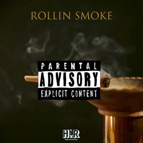 Rollin Smoke | Boomplay Music