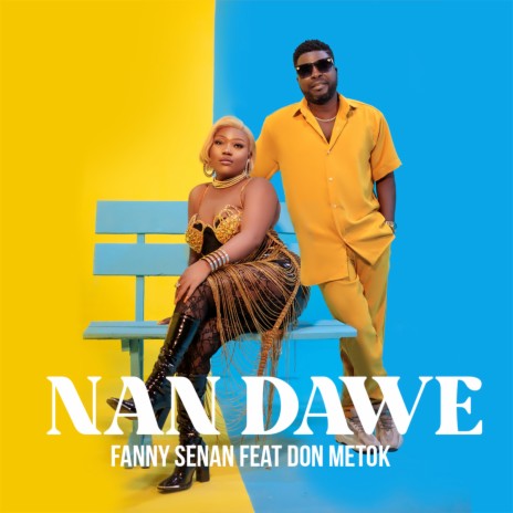 Nan Dawe ft. Don Metok | Boomplay Music