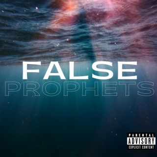 False Prophets