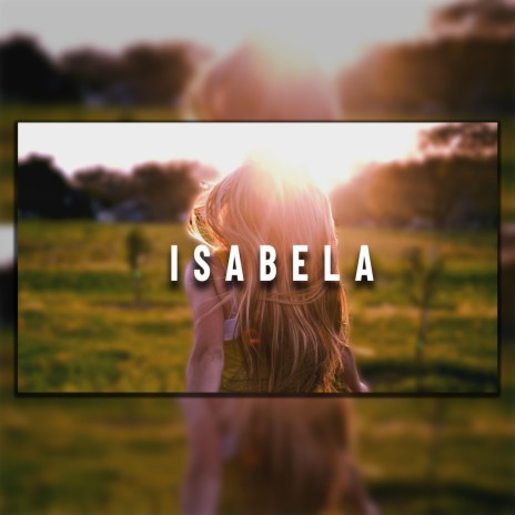 Isabela | Boomplay Music