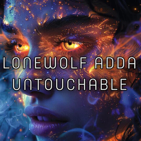 Untouchable | Boomplay Music