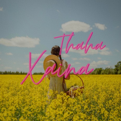 Thaha Xaina | Boomplay Music