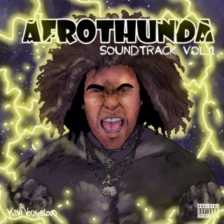 AFROTHUNDA (The Soundtrack - Vol. 1)