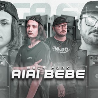 MEGA FUNK AI AI BEBÊ