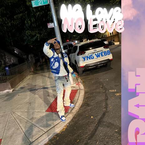 NO LOVE ft. WORM 2UECE | Boomplay Music