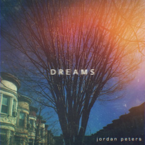 Dreams ft. Jesse Fischer