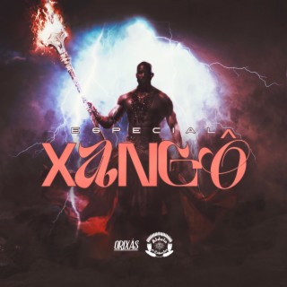 Especial XANGÔ