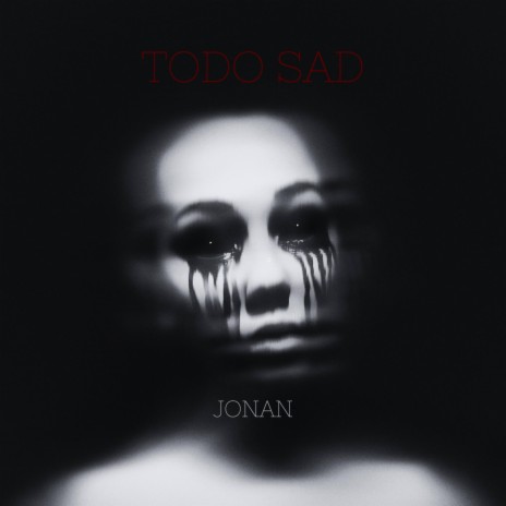 Todo sad | Boomplay Music