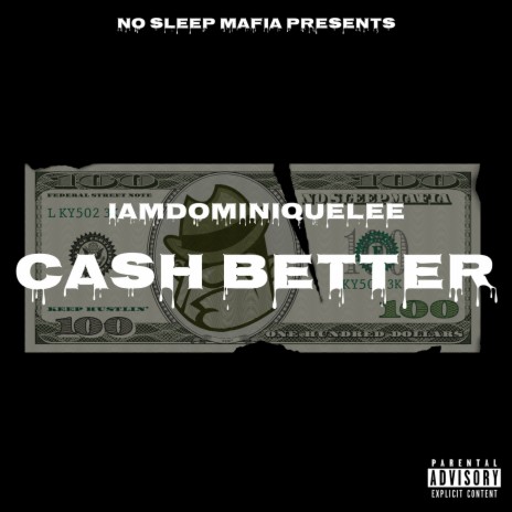 Cash Better | Boomplay Music