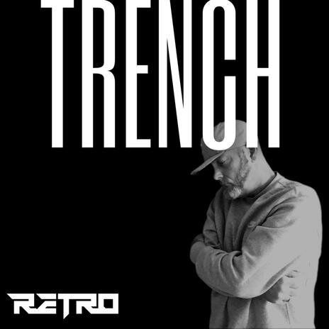 TRENCH | Boomplay Music