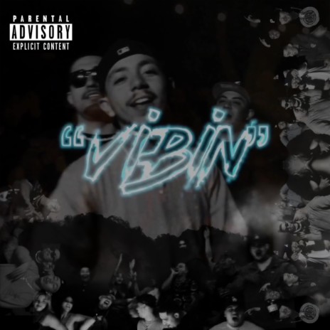 VIBIN ft. Amen 28, Royal, LA Eternal, Kov & 1nine | Boomplay Music
