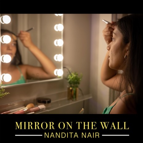 Mirror On The Wall | Boomplay Music