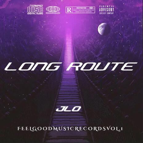 LONG ROUTE | Boomplay Music